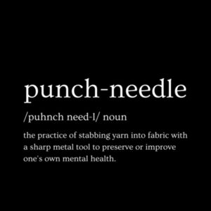 Punch Needle definition (funny version) Design