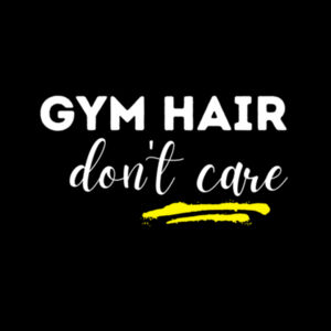 Gym hair don't care - Tote Bag Design