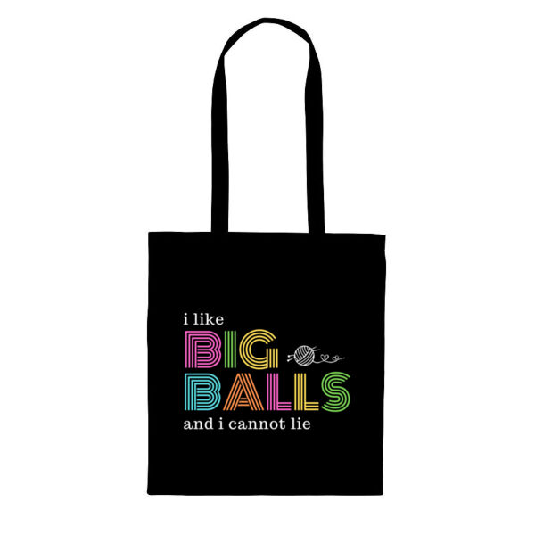 I like big balls and I cannot lie (yarn quote) - Tote Bag Thumbnail