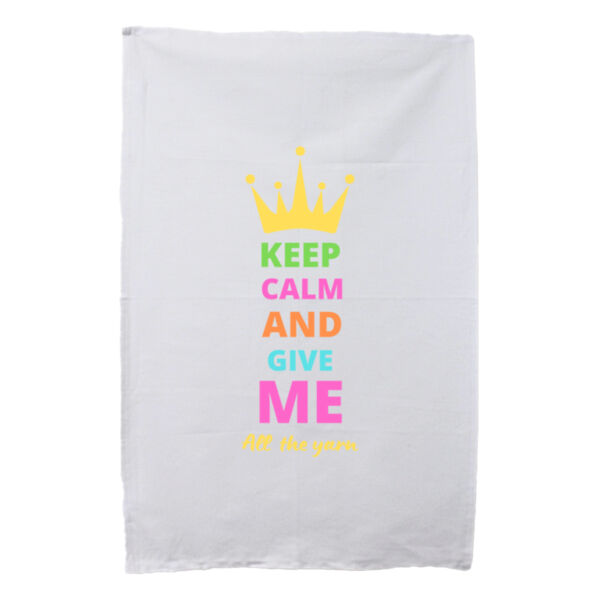 Keep calm and give me all the yarn Thumbnail