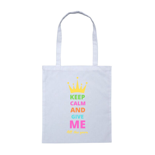 Keep calm and give me all the yarn - Tote Bag Thumbnail