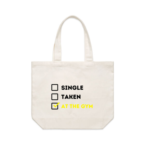 Single, Taken, At the gym - Shoulder Tote Thumbnail